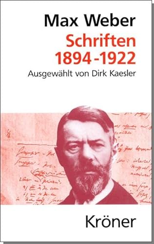 Schriften 1894-1922 (Kröners Taschenausgaben (KTA))